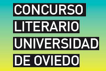 Imagen Convocada la V edición del Concurso Literario Universidad de Oviedo